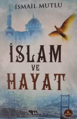 İslam Ve Hayat