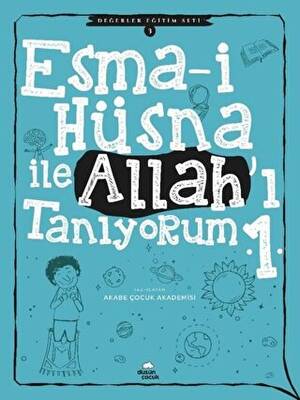 Esma i Hüsna İle Allah ı Tanıyorum 1 Değerler Eğitimi Seti 3