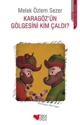 Karagöz ün Gölgesini Kim Çaldı
