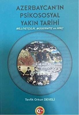 Azerbaycan ın Psikososyal Yakın Tarihi