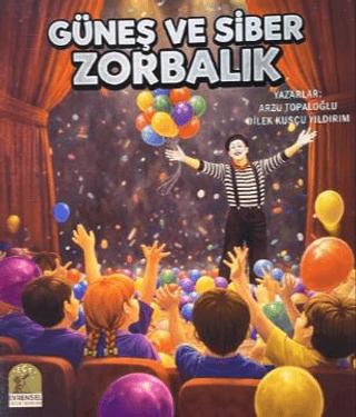 Güneş ve Siber Zorbalık