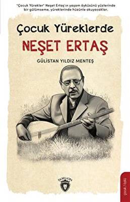 Çocuk Yüreklerde Neşet Ertaş