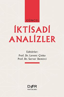 Güncel İktisadi Analizler