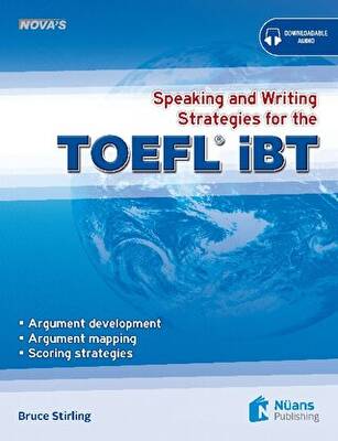 Nova s Speaking and Writing Strategies for the TOEFL iBT