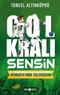 Gol Kralı Sensin 4 Avrupa nın Yıldızısın