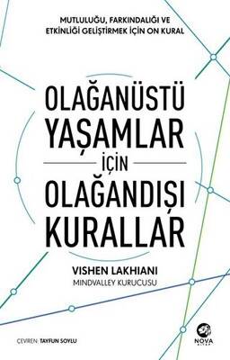 Olağanüstü Yaşamlar için Olağandışı Kurallar