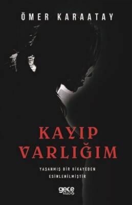 Kayıp Varlığım
