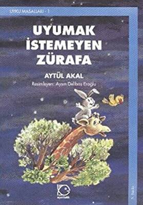 Uyumak İstemeyen Zürafa