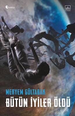 Bütün İyiler Öldü