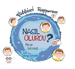 Nasıl Olurdu Rabbimi Tanıyorum 2