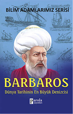 Barbaros Bilim Adamlarımız Serisi