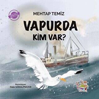 Vapurda Kim Var