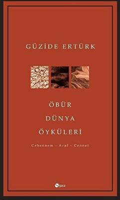 Öbür Dünya Öyküleri