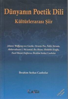 Dünyanın Poetik Dili Kültürlerarası Şiir