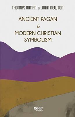 Ancient Pagan Modern Christian Symbolism