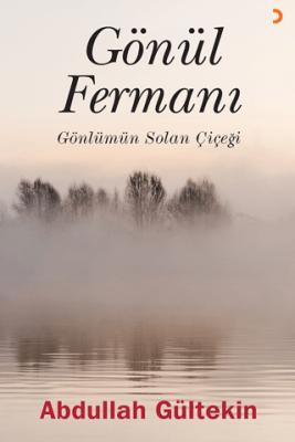 Gönül Fermanı