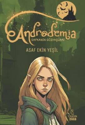 Androdemia Safkanın Gözyaşları