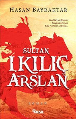 Sultan 1 Kılıç Arslan