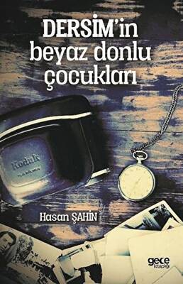 Dersim in Beyaz Donlu Çocukları
