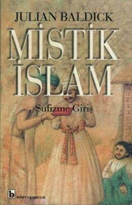 Mistik İslam Sufizme Giriş