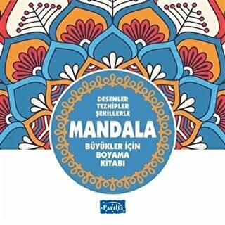 Desenler Tezhipler Şekillerle Mandala Mavi Kitap Büyükler İçin Boyama Kitabı