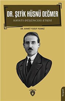 Dr Şefik Hüsnü Değmer