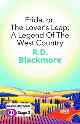 Frida Or The Lover s Leap A Legend Of The West Country İngilizce Hikayeler B1 Stage 3