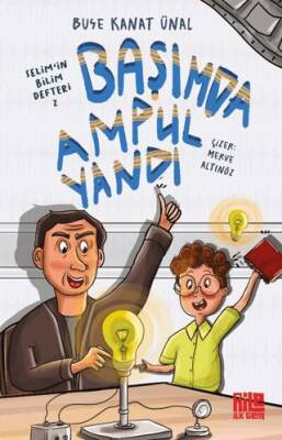Başımda Ampul Yandı Selim in Bilim Defteri 2