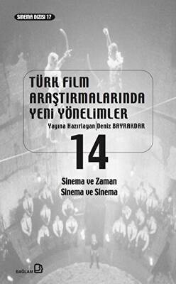 Türk Film Araştırmalarında Yeni Yönelimler 9