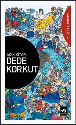 Açık Kitap Dede Korkut