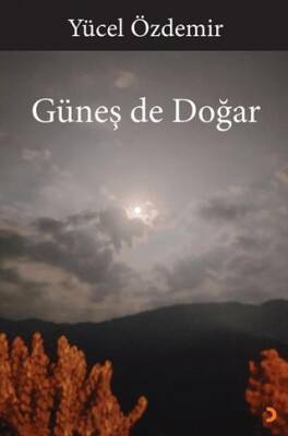 Güneş de Doğar