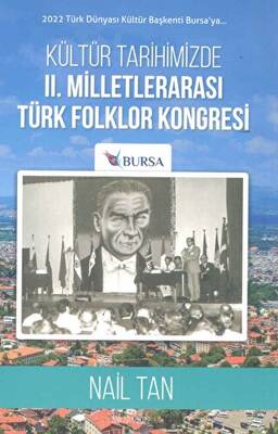 Kültür Tarihimizde II Milletlerarası Türk Folklor Kongresi