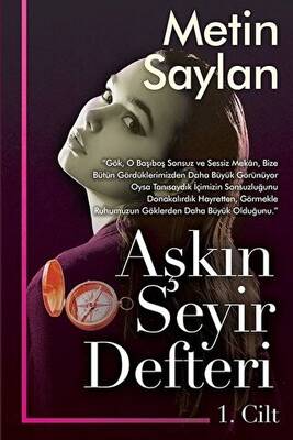 Aşkın Seyir Defteri Cilt 2