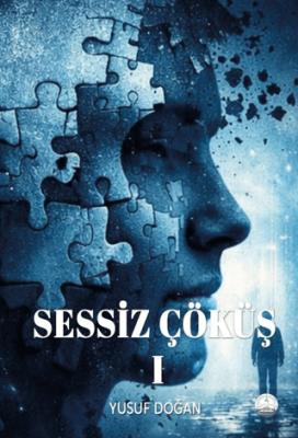 Sessiz Çöküş I