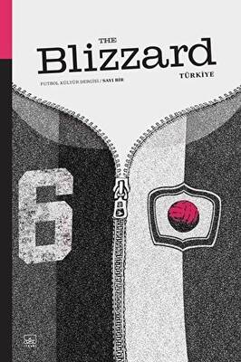 Blizzard Futbol Kültür Dergisi Sayı 1