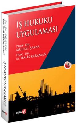 İş Hukuku Uygulaması