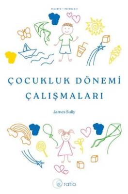 Çocukluk Dönemi Çalışmaları