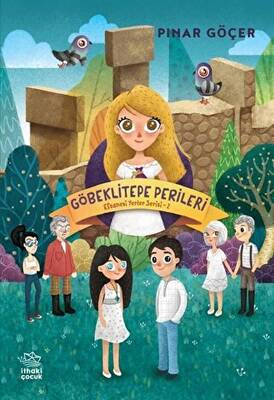 Göbeklitepe Perileri Efsanevi Yerler Serisi 2