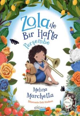 Zola ile Bir Hafta Perşembe