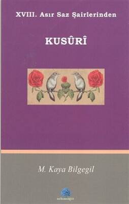 18 Asır Saz Şairlerinden Kusuri