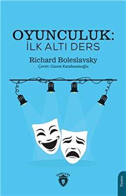 Oyunculuk İlk Altı Ders
