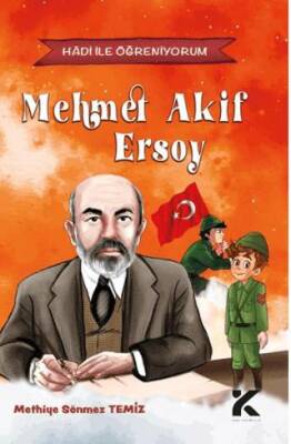 Hadi İle Öğreniyorum Mehmet Akif Ersoy
