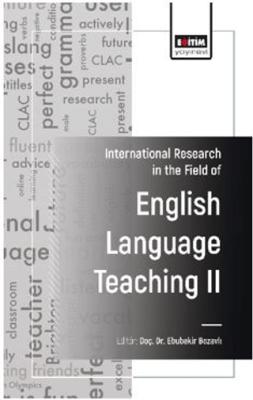 International Research in the Field of English Language Teaching II