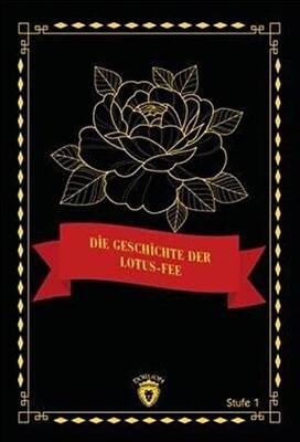 Die Geschichte Der Lotus Fee Stufe 1