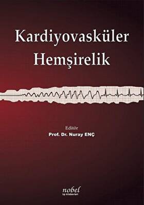 Kardiyovasküler Hemşirelik