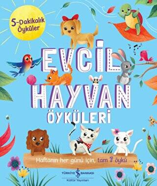Evcil Hayvan Öyküleri 5 Dakikalık Öyküler