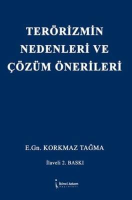 Terörizmin Nedenleri ve Çözüm Önerileri