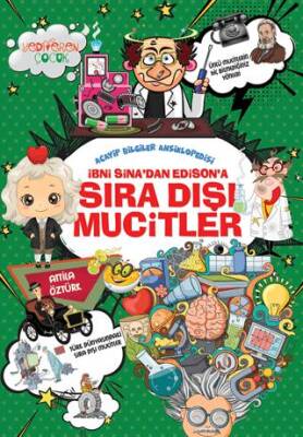 İbni Sina dan Edison a Sıra Dışı Mucitler