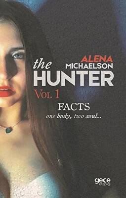 The Hunter Vol 1