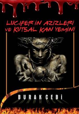 Lucifer in Azizleri ve Kutsal Kan Yemini